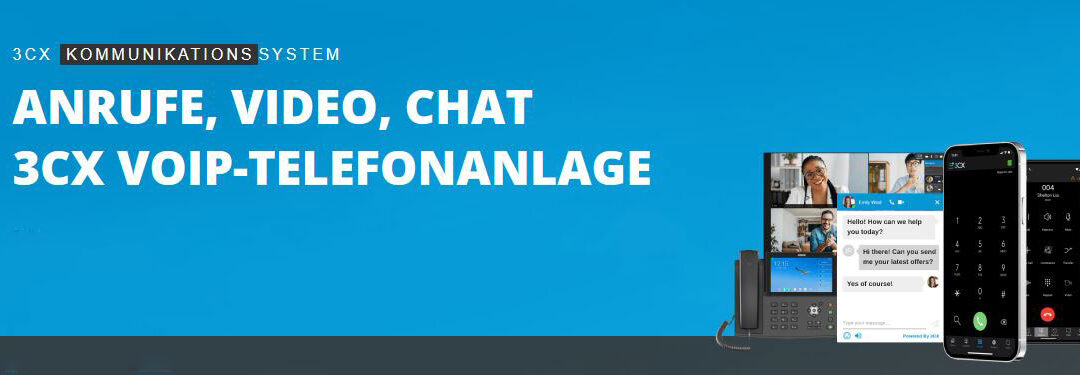 3CX VoIP-Telefonanlage – Anrufe, Video, Chat